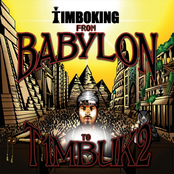 From Babylon to T1mbuk2