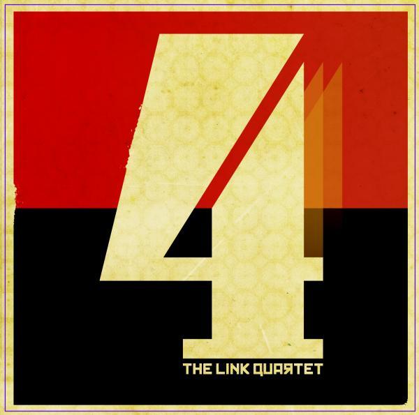 The Link Quartet - 4 /2011/