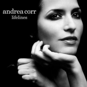 Andrea Corr - Lifelines (Bonus Track Version) 2011