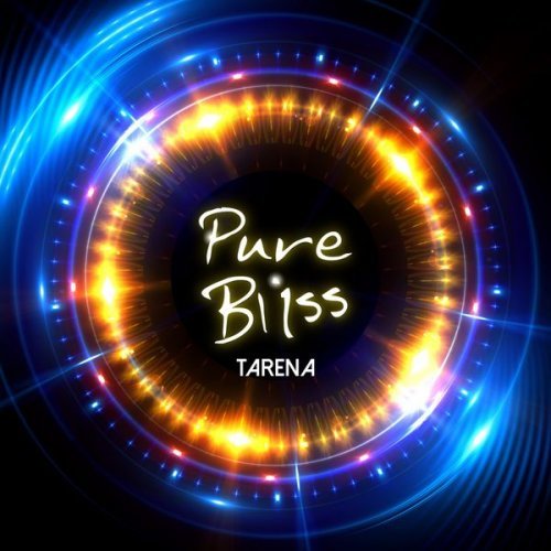 Tarena - Pure Bliss (2016)